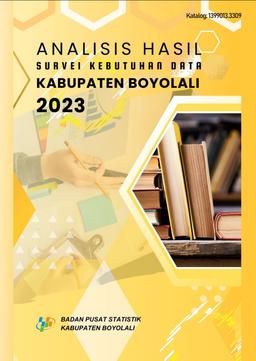 Analysis For The Survey Results Of Data Requirement Boyolali Regency 2023